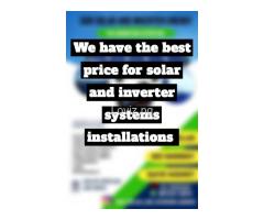 We have got the best solar and inverter systems installations price kindly send us a dm